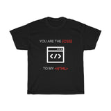 You Are the CSS to My HTML