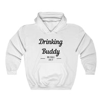 Drinking Buddy Hoodie